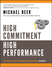High commitment high performance: how to build a resilient organization for sustained advantage