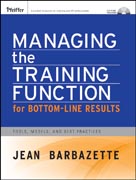 Managing the training function for bottom-line results: tools, models, and best practices