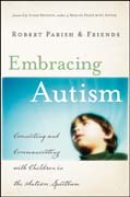 Embracing autism: connecting and communicating with children in the autism spectrum