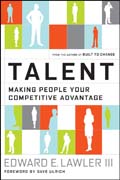 Talent: making people your competitive advantage