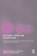 Electronic theses and dissertations: developing standards and changing practice