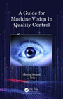 A Guide for Machine Vision in Quality Control