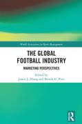 The Global Football Industry: Marketing Perspectives