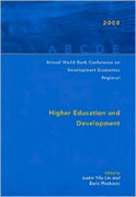 Annual World Bank conference on development economics 2008, regional: regional, higher education and development