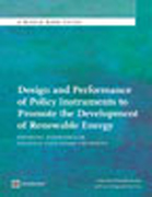 Design and performance of policy instruments to promote the development of renewable energy: emerging experience in selected developing countries