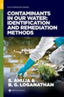 Contaminants in our water: identification and remediation methods