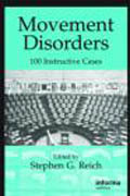 Movement disorders: 100 instructive cases