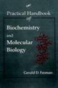 Practical handbook of biochemistry and molecular biology
