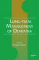 Long-term management of dementia