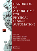 Handbook of algorithms for physical design automation