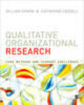 The practice of qualitative organizational research: core methods and current challenges