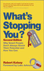 What's stopping you?: why smart people don’t always reach their potential and how you can