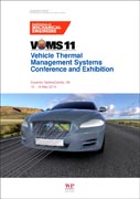 Vehicle thermal Management Systems Conference Proceedings (VTMS11): 15-16 May 2013, Coventry Technocentre, Uk