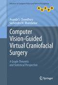 Computer vision-guided virtual craniofacial surgery: a graph-theoretic and statistical perspective