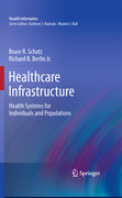 Healthcare infrastructure: health systems for individuals and populations