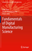 Digital manufacturing science