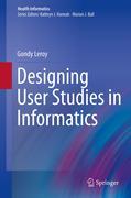 Designing user studies in informatics