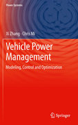 Vehicle power management: modeling, control and optimization