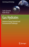 Gas hydrates: immense energy potential and environmental challenges