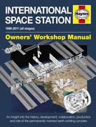 International space station: 1996 - 2011 (All stages) : owners' workshop manual