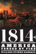 1814 - America Forged by Fire