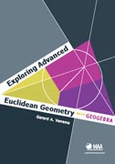 Exploring Advanced Euclidean Geometry with GeoGebra