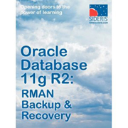 Oracle database 11g R2: RMAN backup & recovery