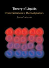 Theory of Liquids: From Excitations to Thermodynamics