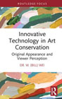 Innovative Technology in Art Conservation: Original Appearance and Viewer Perception