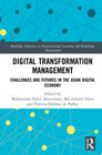 Digital Transformation Management: Challenges and Futures in the Asian Digital Economy