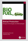 Biofuel Production: Biological Technologies and Methodologies