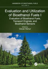 Evaluation and Utilization of Bioethanol Fuels I Evaluation of Bioethanol Fuels, Transport Engines, and Bioethanol Sensors