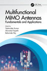 Multifunctional MIMO Antennas: Fundamentals and Application