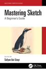 Mastering Sketch: A Beginner's Guide