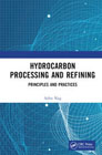 Hydrocarbon. Processing and Refining: Principles and Practices