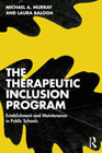 The Therapeutic Inclusion Program: Establishment and Maintenance in Public Schools