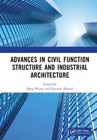Advances in Civil Function Structure and Industrial Architecture: Proceedings of the 5th International Conference on Civil Function Structure and Industrial Architecture (CFSIA 2022), Harbin, China, 21-23 January 2022