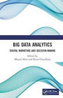 Big Data Analytics: Digital Marketing and Decision-Making