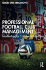 Professional Football Club Management: Leadership for Commercial Success