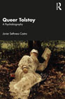 Queer Tolstoy: A Psychobiography