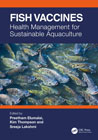 Fish Vaccines: Health Management for Sustainable Aquaculture