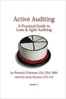 Active Auditing: A Practical Guide to Lean & Agile Auditing