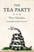 The tea party: three principles