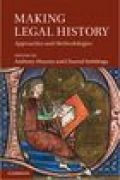Making legal history: approaches and methodologies