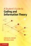 A student's guide to coding and information theory