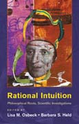 Rational Intuition: Philosophical Roots, Scientific Investigations