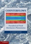 Counterflows: Paradoxical Fluid Mechanics Phenomena
