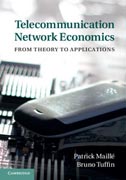 Telecommunication Network Economics: From Theory to Applications
