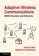 Adaptive Wireless Communications: MIMO Channels and Networks