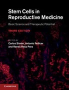 Stem Cells in Reproductive Medicine: Basic Science and Therapeutic Potential